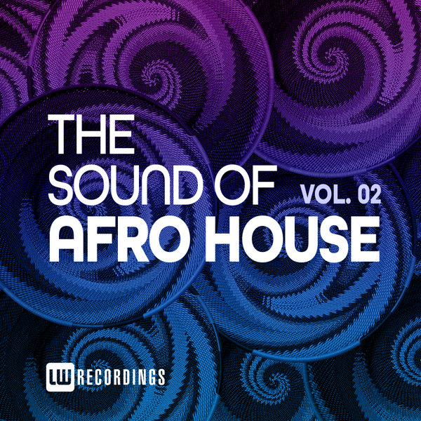 VA - The Sound Of Afro House, Vol. 02 / LW Recordings
