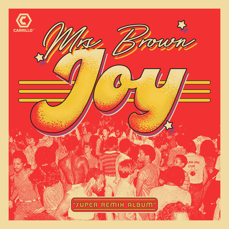 Mrs. Brown - Joy / Carrillo Music LLC