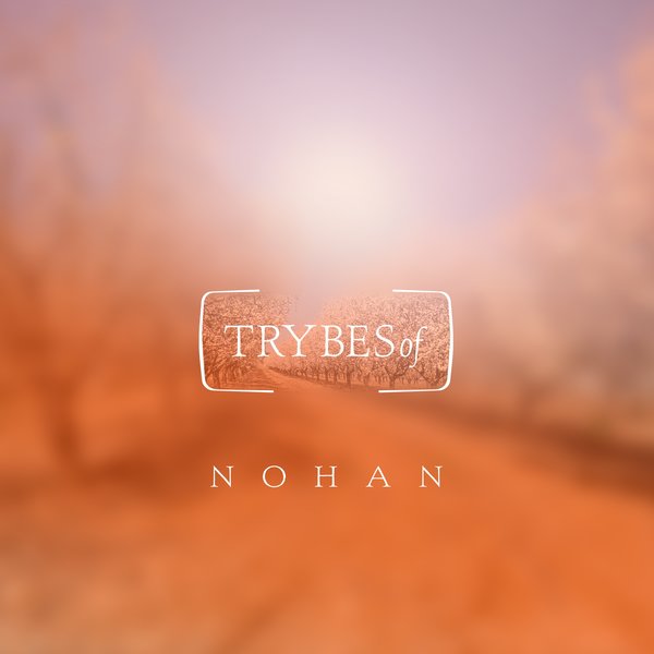 Nohan - Four Walls / TRYBESof