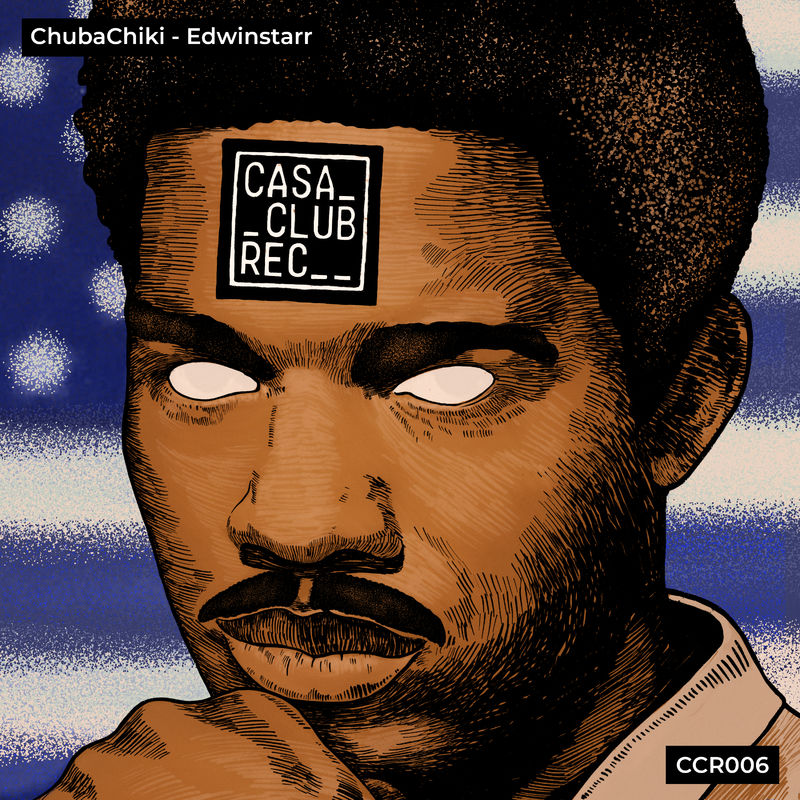 ChubaChiki - Edwinstarr / Casa Club Records