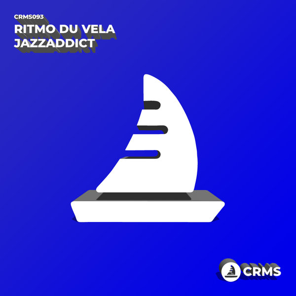 Ritmo Du Vela - Jazzaddict / CRMS Records
