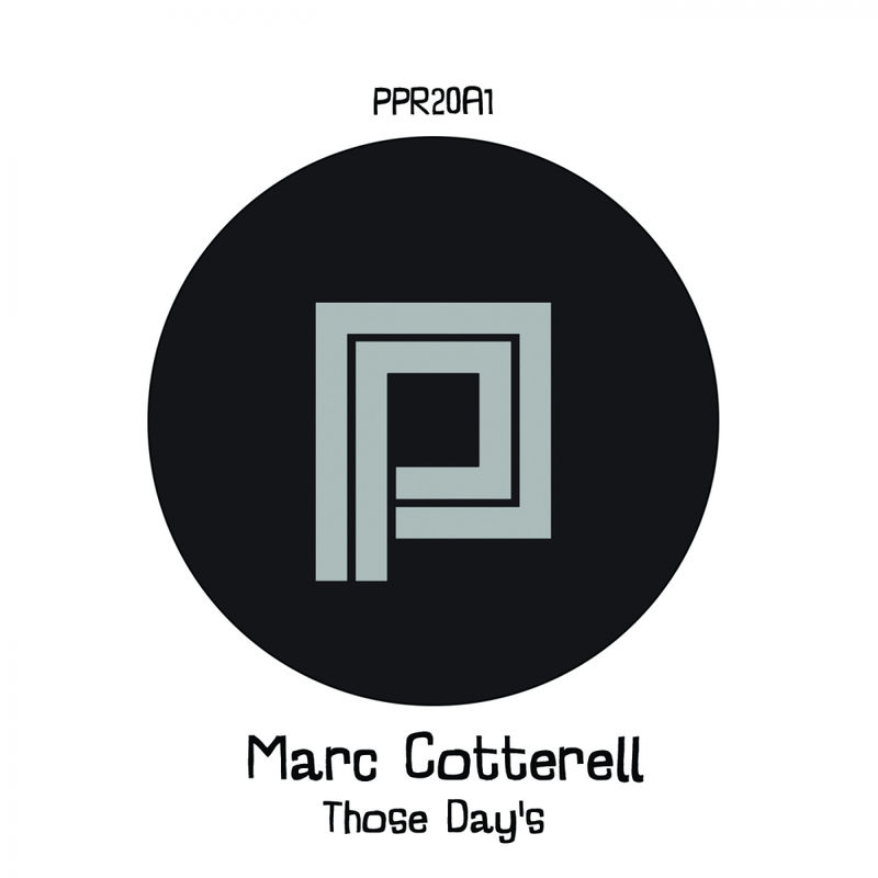 Marc Cotterell - Those Day's / Plastik People