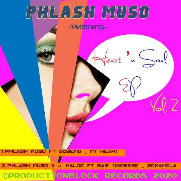 PHLASH MUSO - HEART&SOUL, VOL. 2 / PRODUCTIONBLOCK RECORDS