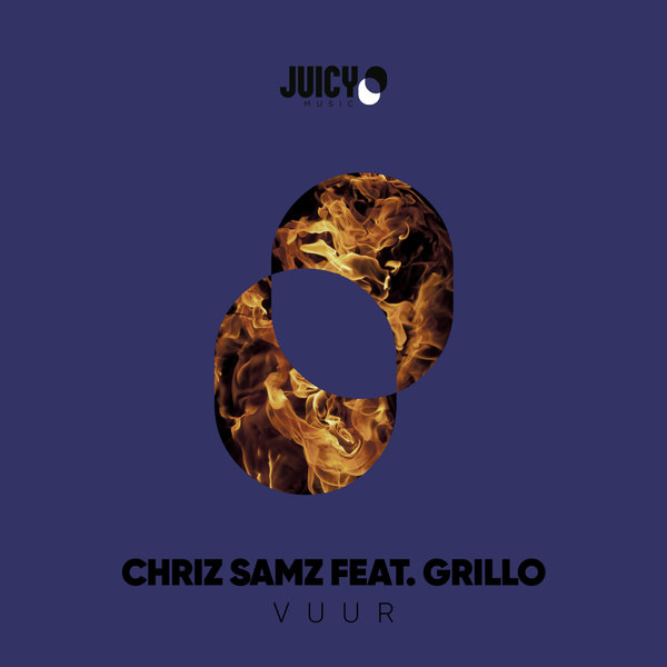 Chriz Samz - VUUR / Juicy Music