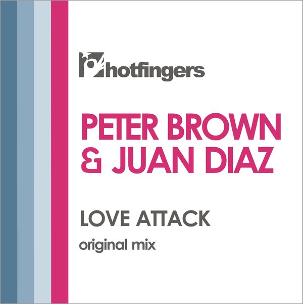 Peter Brown & Juan Diaz - Love Attack / Hotfingers
