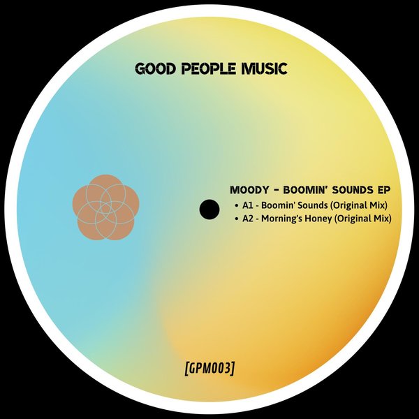 Moody - Boomin' Sounds EP / Good People Music