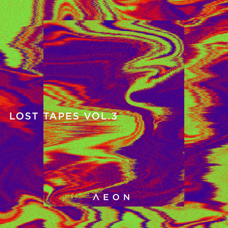 Various Artists - Aeon Lost Tapes Vol.3 - Part 1 / Aeon