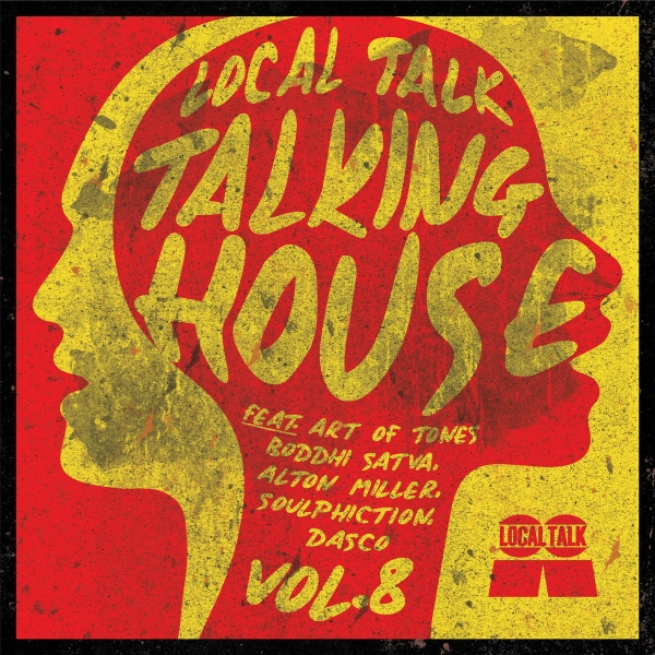 VA - Talking House Vol​​.​​8 / Local Talk
