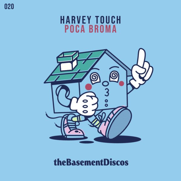 Harvey Touch - Poca Broma / theBasementDiscos