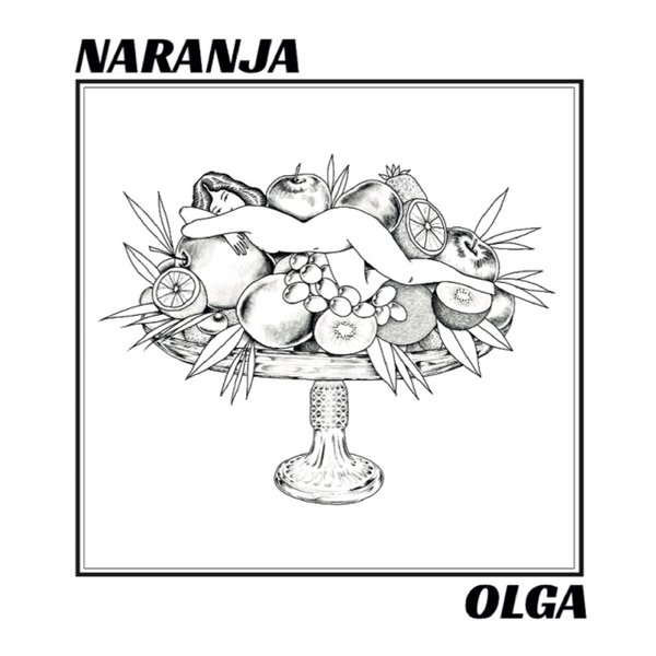 Naranja - Olga / Pétrole