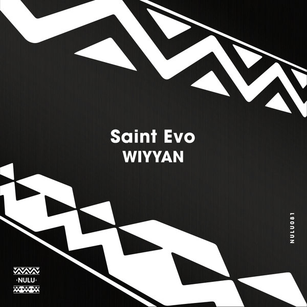 Saint Evo - Wiyyan / Nulu