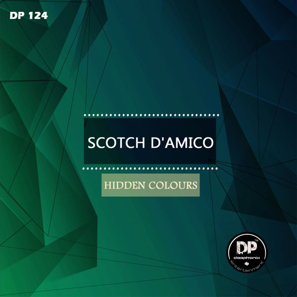 Scotch D'Amico - Hidden Colours / Deephonix