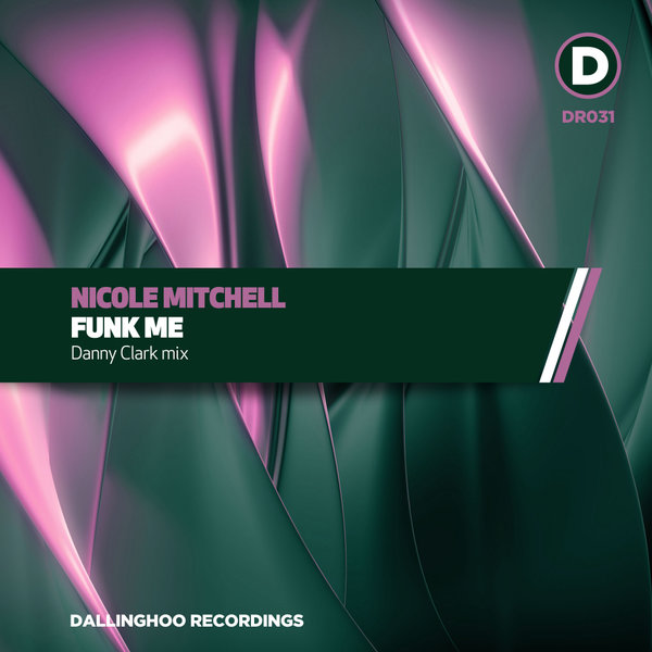 Nicole Mitchell - Funk Me / Dallinghoo Recordings