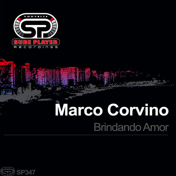 Marco Corvino - Brindando Amor / SP Recordings