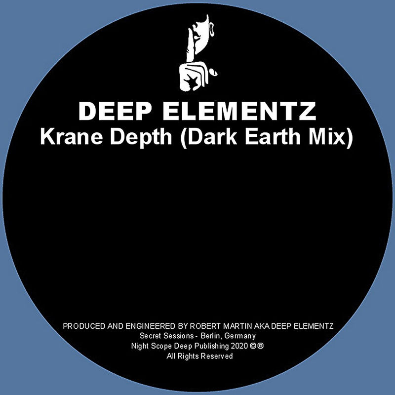 Deep Elementz - Krane Depth / Secret Sessions