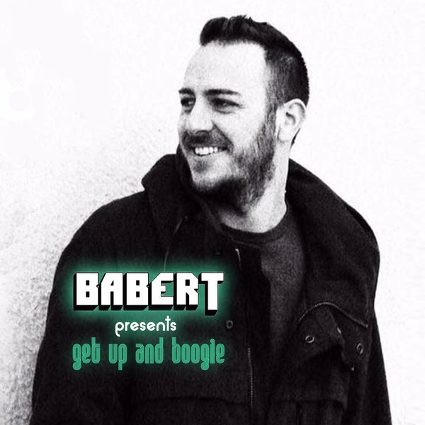 Babert - Get Up and Boogie / Musica Diaz / Senorita