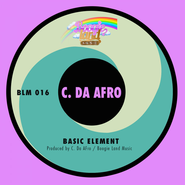 C. Da Afro - Basic Element / Boogie Land Music