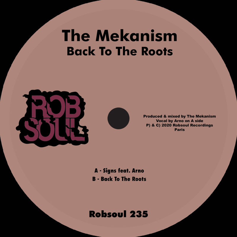 The Mekanism - Back to the Roots / Robsoul