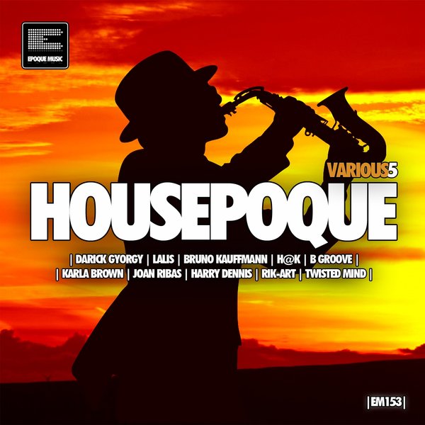 VA - Housepoque, Vol. 5 / Epoque Music
