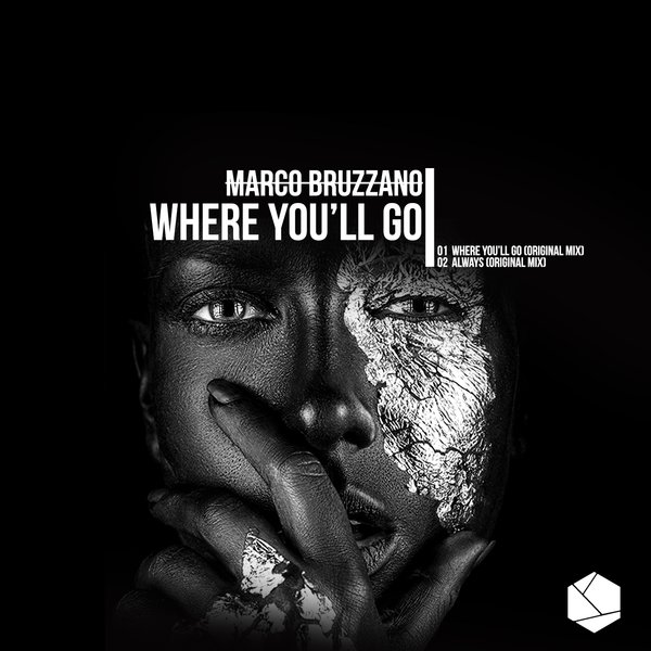 Marco Bruzzano - Where You'll Go / Killertraxx Muzik