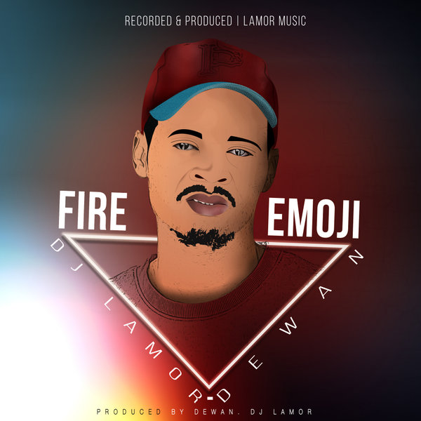 DJ Lamor & Dewan - Fire Emoji / Lamor Music