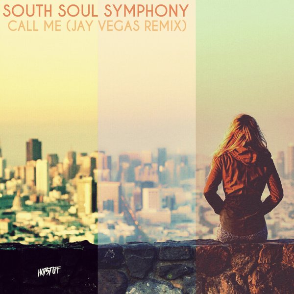 South Soul Symphony - Call Me / Hot Stuff