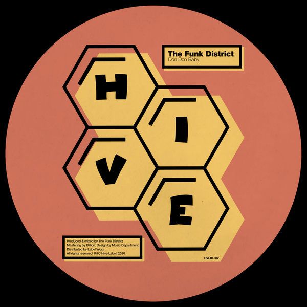 The Funk District - Don Don Baby / Hive Label