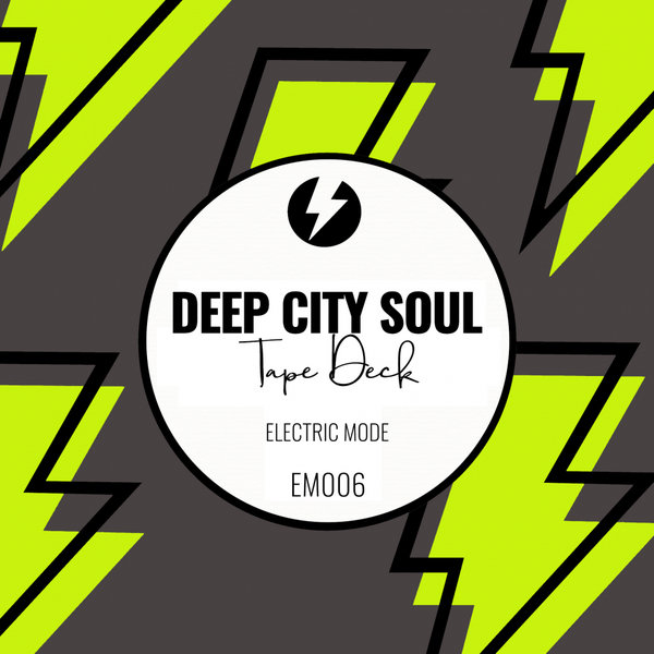 Deep City Soul - Tape Deck / Electric Mode