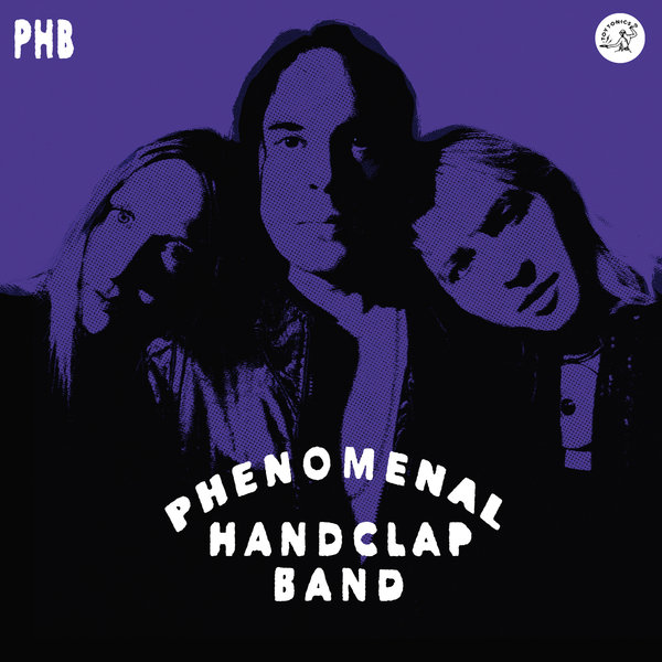 Phenomenal Handclap Band - PHB / Toy Tonics