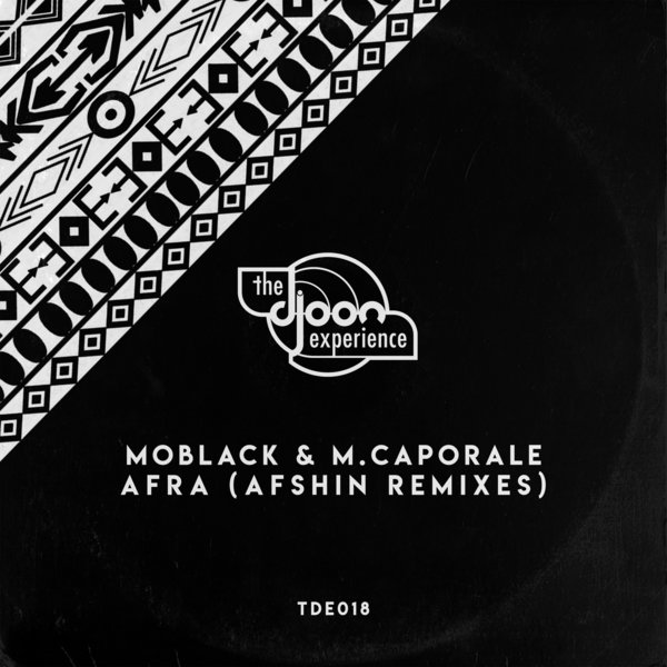 MoBlack & M. Caporale - Afra / Djoon Experience