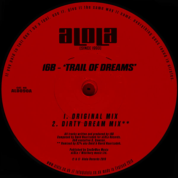 16B and Omid 16B - Trail Of Dreams (Pt.1) / Alola Records