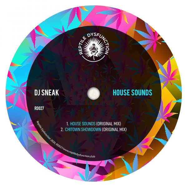 DJ Sneak - House Sounds / Reptile Dysfunction