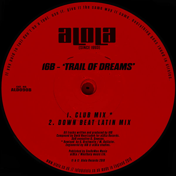 16B - Trail Of Dreams (Pt.2) / Alola Records