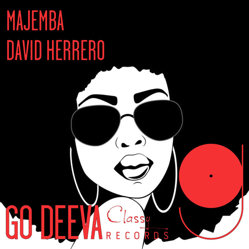David Herrero - Majemba / Go Deeva Records
