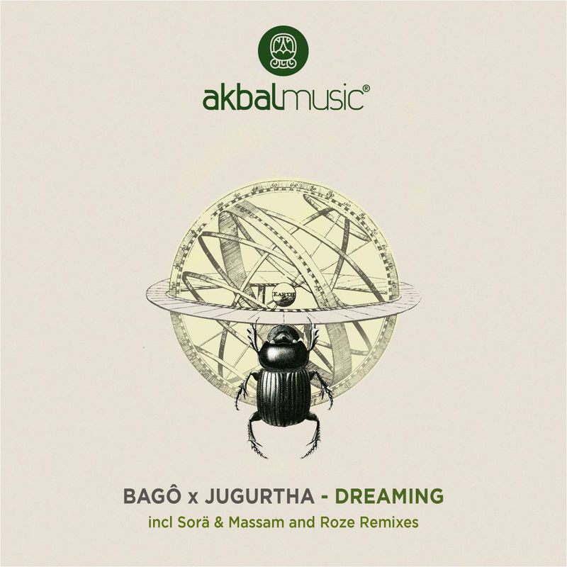 Bago (FR), Jugurtha & Princebaba - Dreaming / Akbal Music