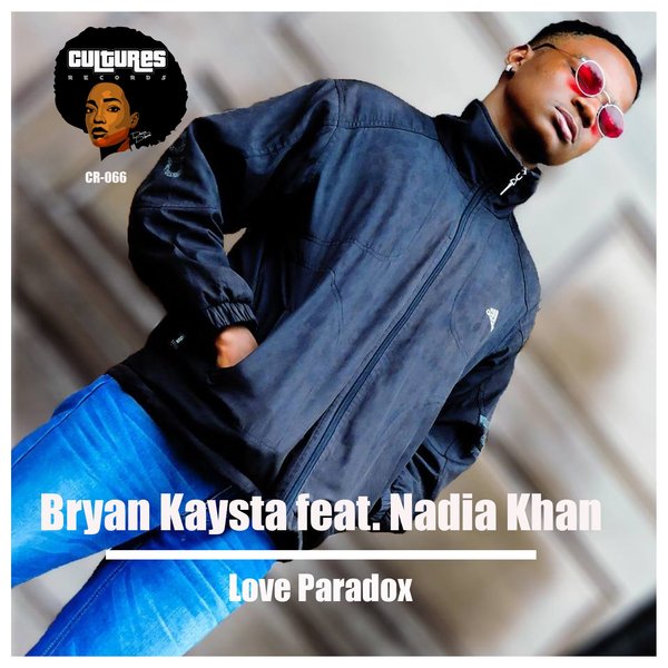 Bryan Kaysta ft Nadia Khan - Love Paradox / Cultures Records