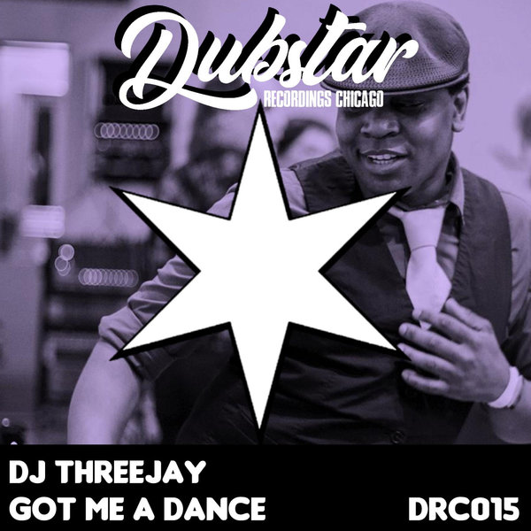 DJ ThreeJay - GOT ME A DANCE / Dubstar Recordings