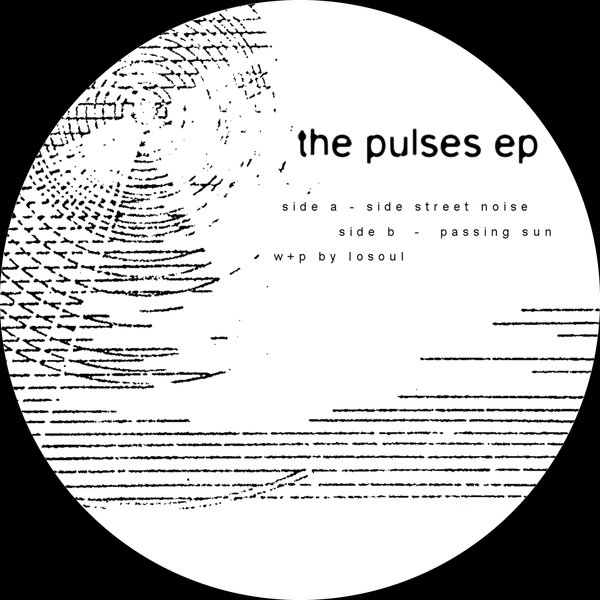 Losoul - The Pulses EP / Another Picture