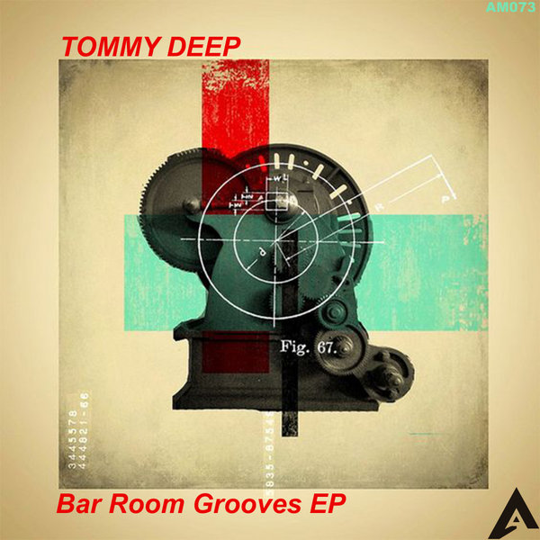 Tommy Deep - Bar Room Grooves / AfroMove Music