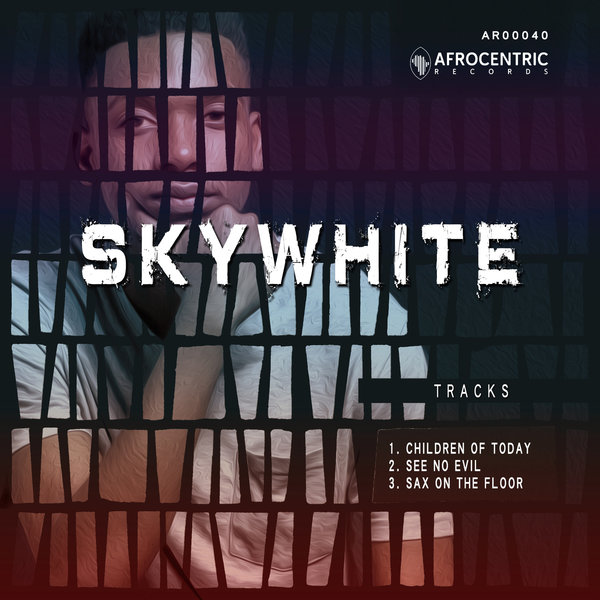 Sky White - Children of Today / Afrocentric Records
