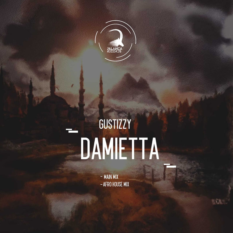 GusTIzzy - Damietta / Palanca Records