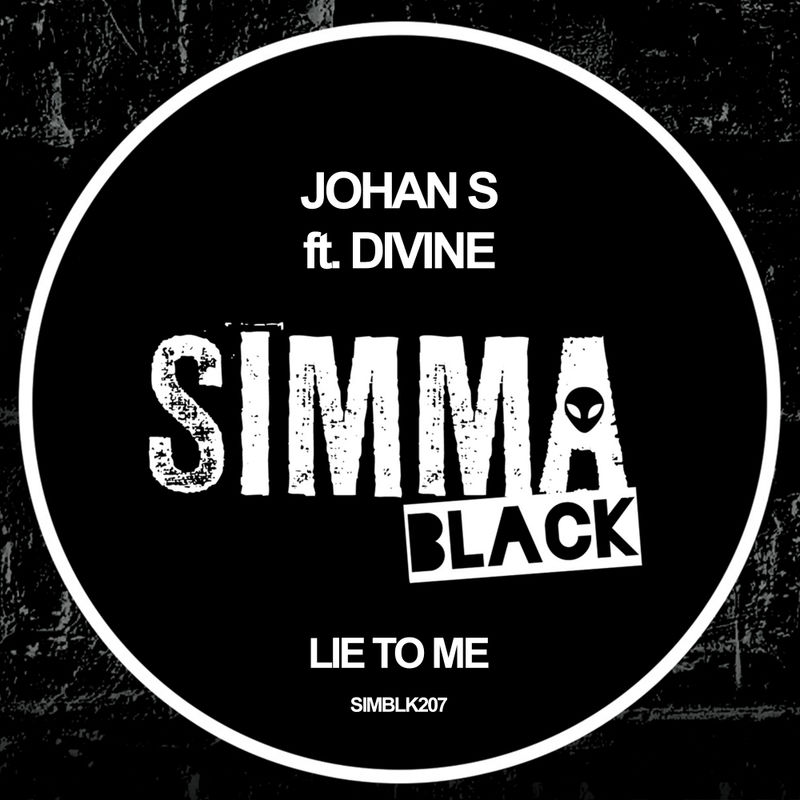 Johan S - Lie To Me / Simma Black
