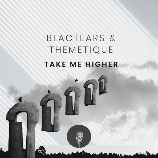 Blac Tears & Themetique - Take Me Higher / Sanelow Label