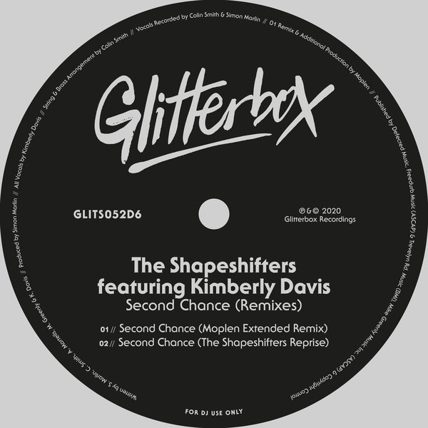 The Shapeshifters - Second Chance (feat. Kimberly Davis) (Remixes) / Glitterbox Recordings