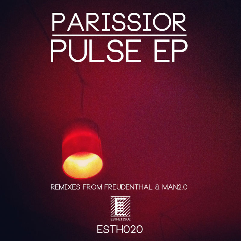Parissior - Pulse EP / Esthetique Records