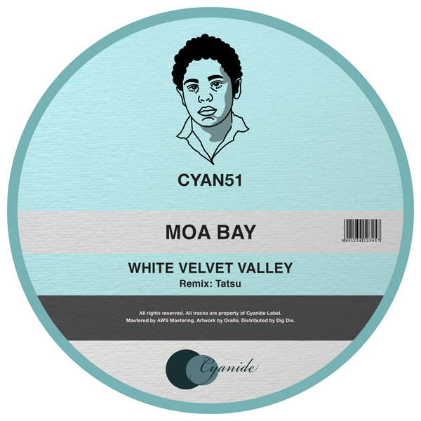 Moa Bay - White Velvet Valley / Cyanide Records