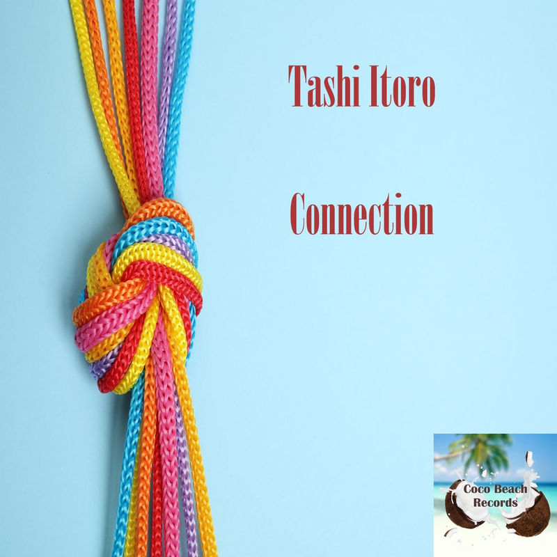 Tashi Itoro - Connection / Coco Beach