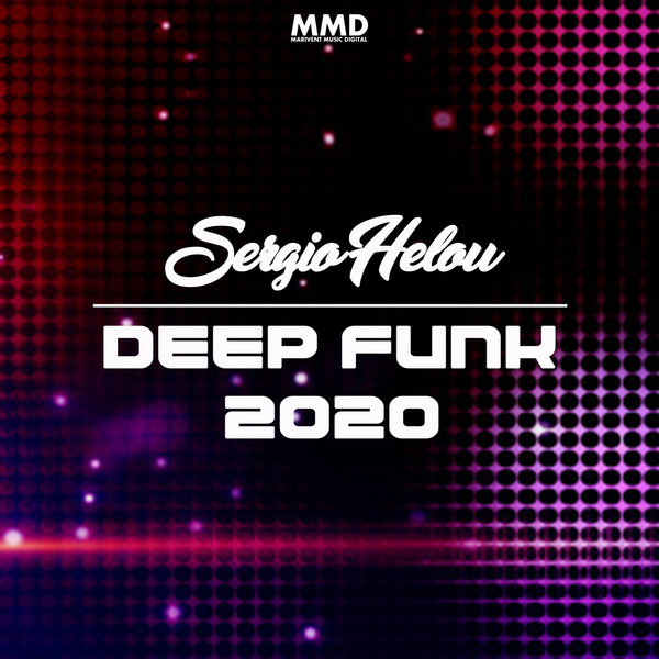 Sergio Helou - Deep Funk 2020 / Marivent Music Digital