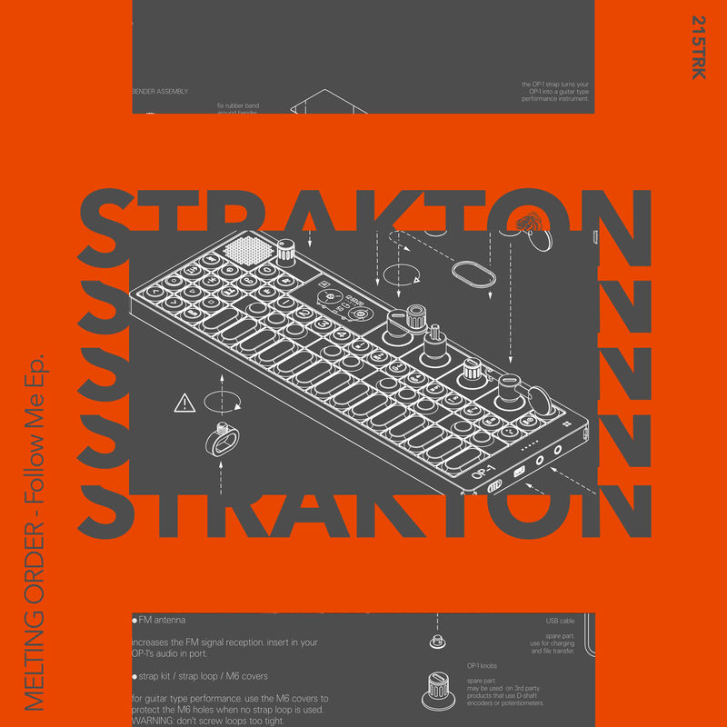 Melting Order - Follow Me / Strakton Records