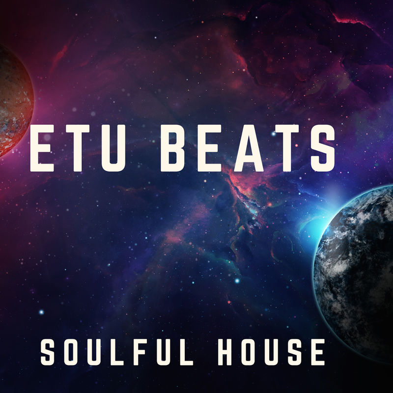 Etu Beats - Soulful House / Duma West